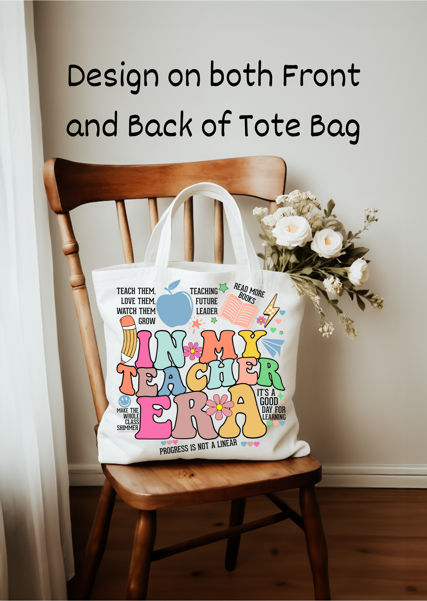 In my Teacher Era Tote Bag