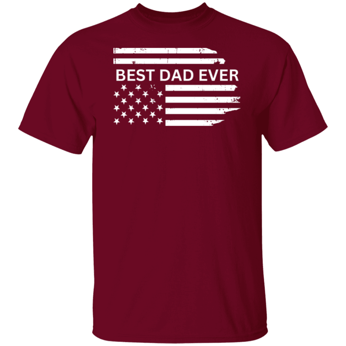 Best Dad Ever T-Shirt