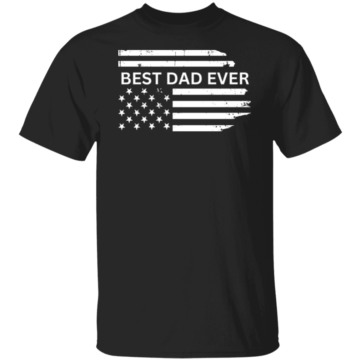 Best Dad Ever T-Shirt