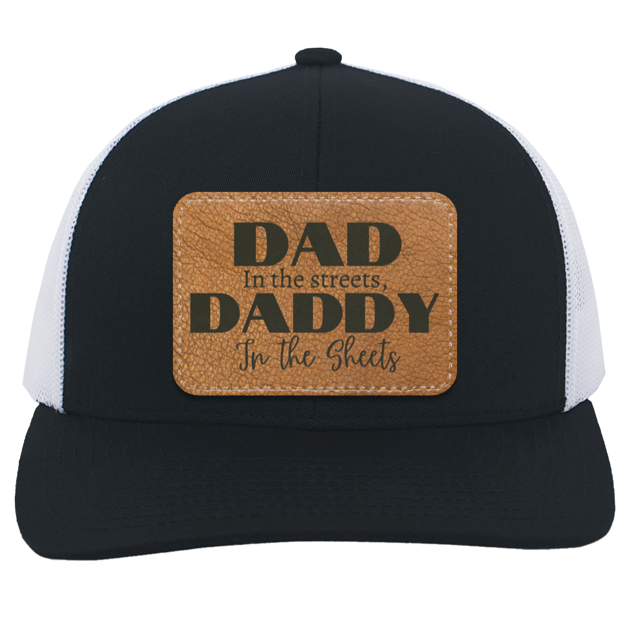 Dad in the Streets Trucker Hat