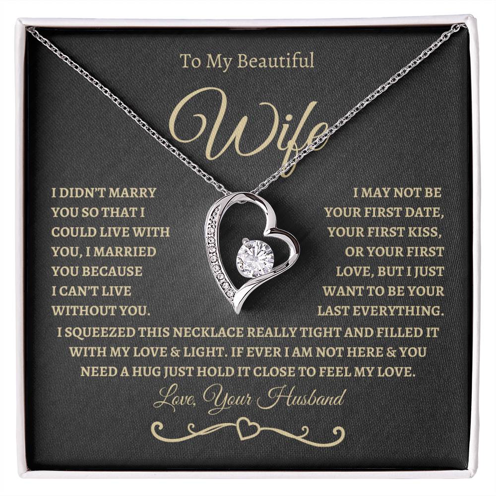To My Beautiful Wife / Forever Love Necklace - BG