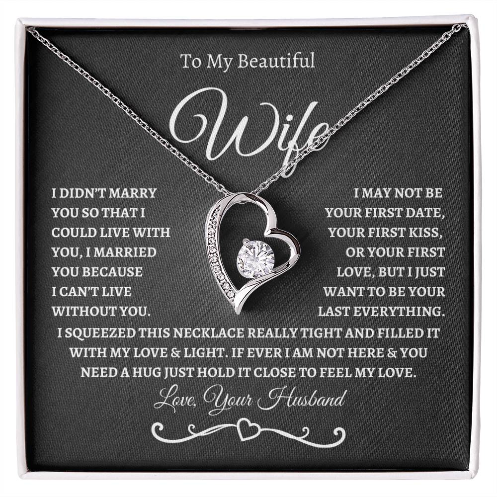To My Beautiful Wife / Forever Love Necklace - BW