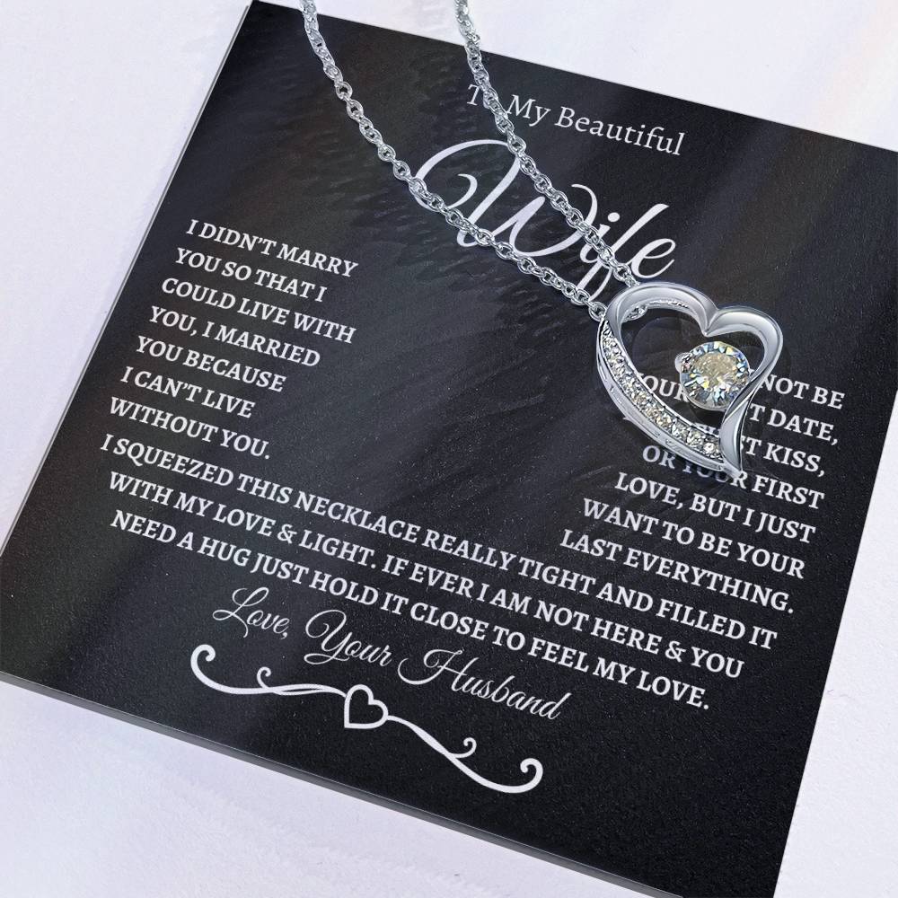 To My Beautiful Wife / Forever Love Necklace - BW