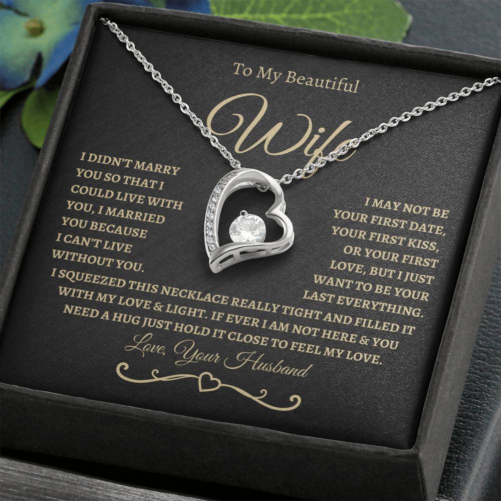 To My Beautiful Wife / Forever Love Necklace - BG