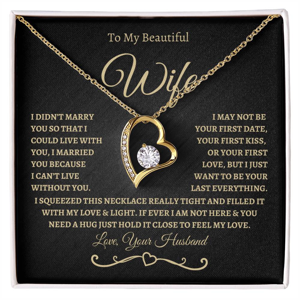 To My Beautiful Wife / Forever Love Necklace - BG
