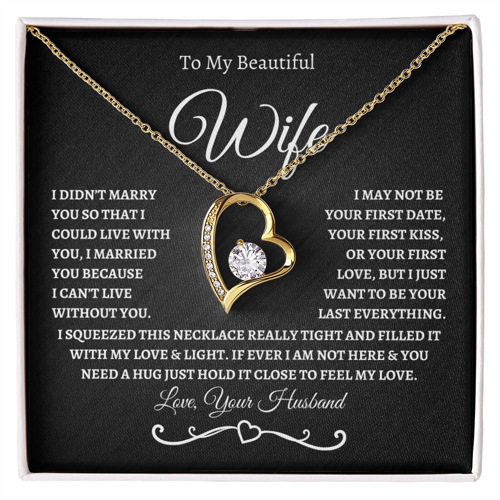 To My Beautiful Wife / Forever Love Necklace - BW