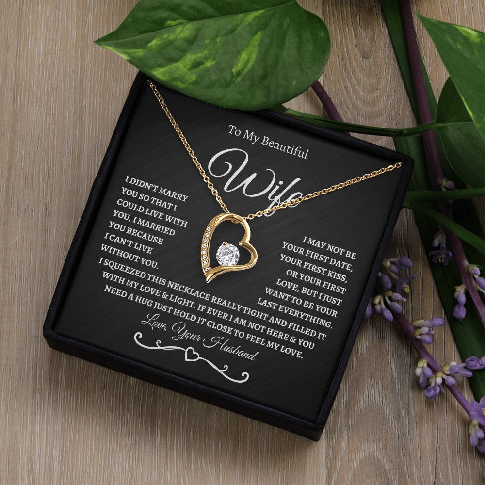 To My Beautiful Wife / Forever Love Necklace - BW