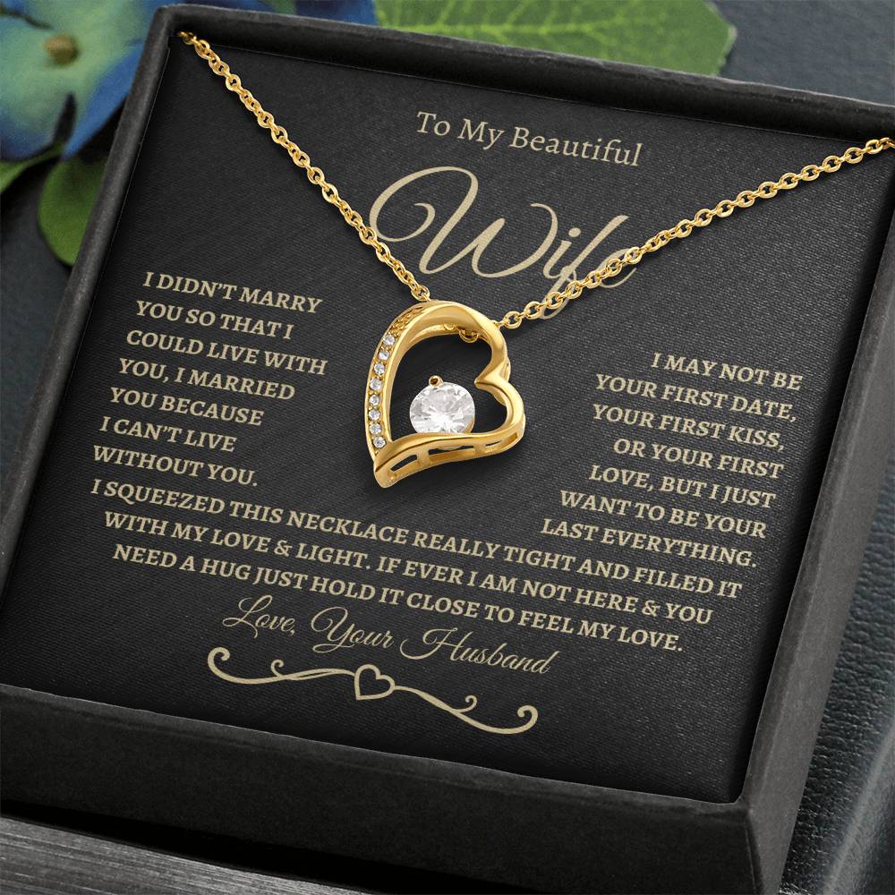 To My Beautiful Wife / Forever Love Necklace - BG