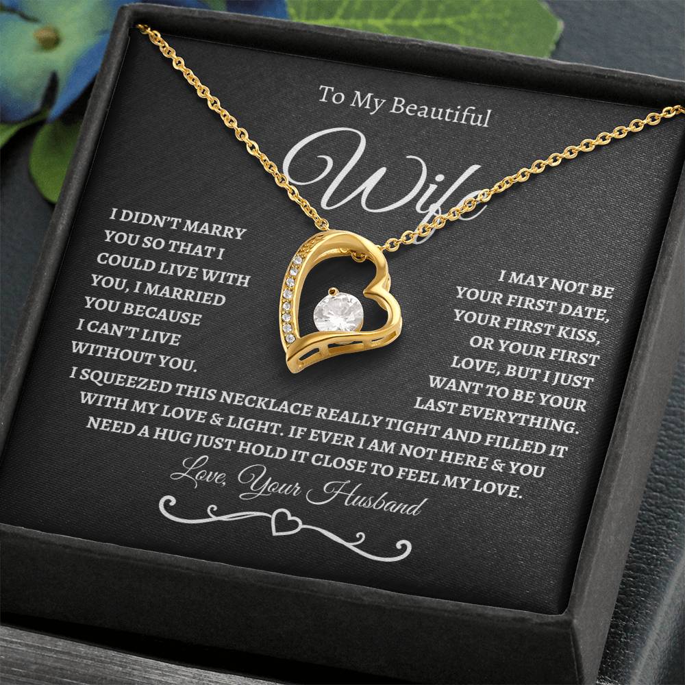 To My Beautiful Wife / Forever Love Necklace - BW