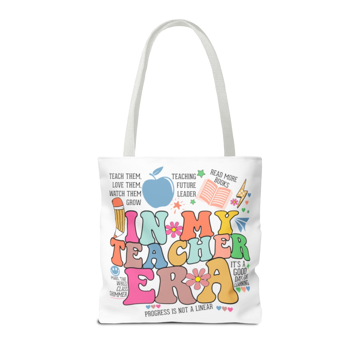 In my Teacher Era Tote Bag