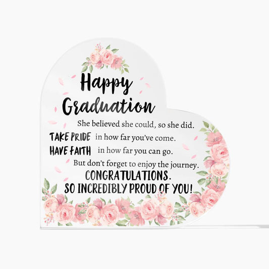 Happy Graduation! Heart Acrylic Plaque
